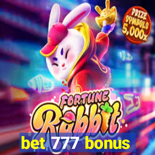 bet 777 bonus