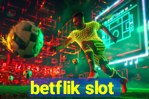 betflik slot