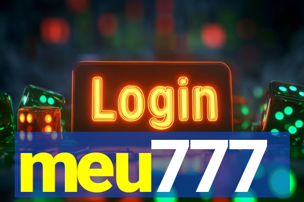 meu777