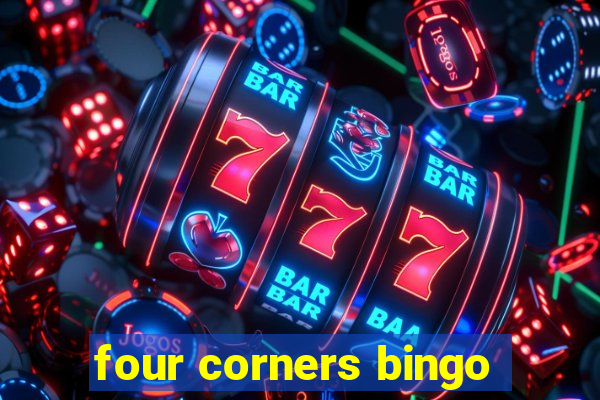 four corners bingo