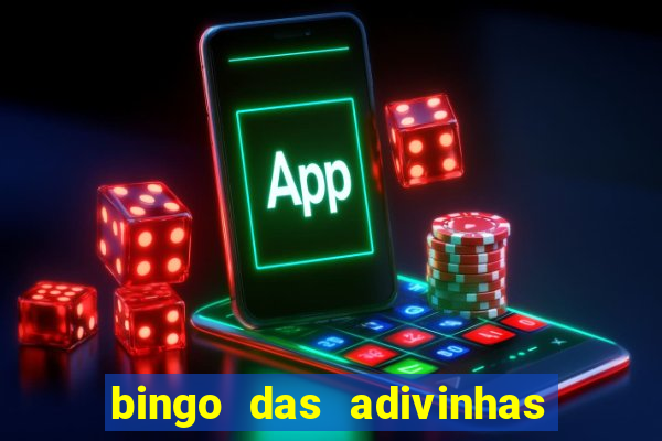 bingo das adivinhas para imprimir