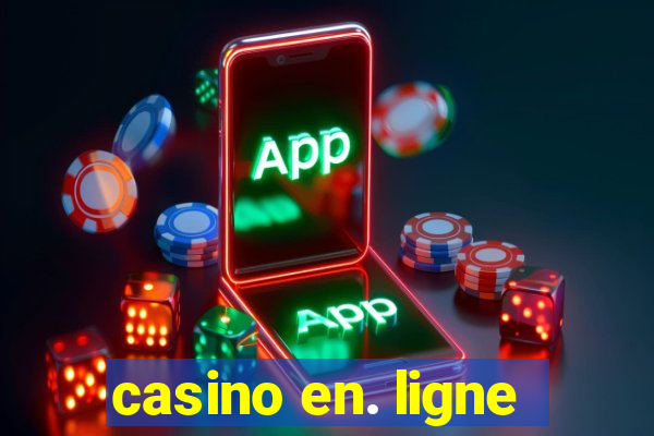 casino en. ligne