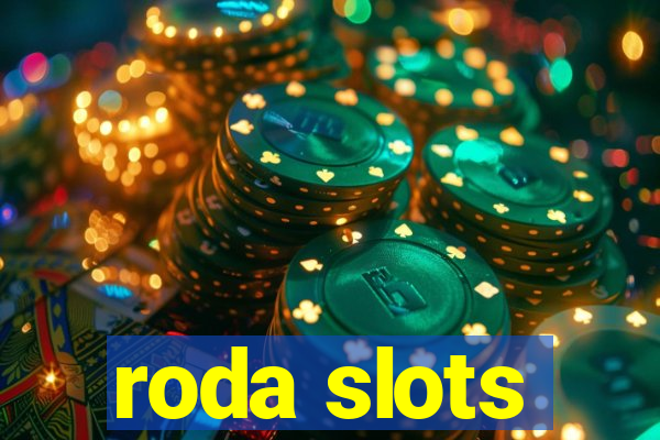 roda slots