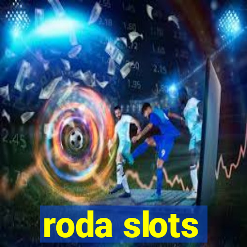 roda slots