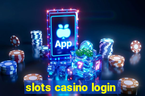 slots casino login