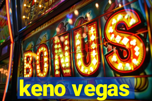 keno vegas