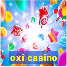 oxi casino