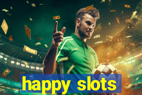 happy slots