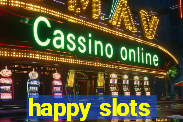 happy slots