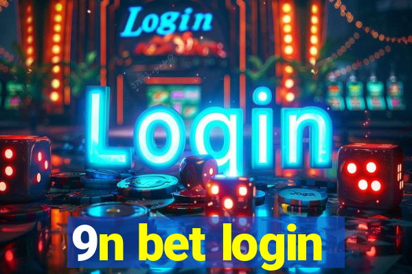 9n bet login