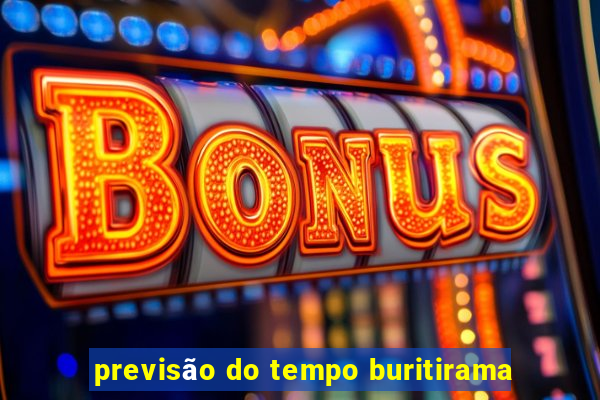 previsão do tempo buritirama