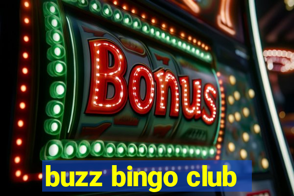 buzz bingo club