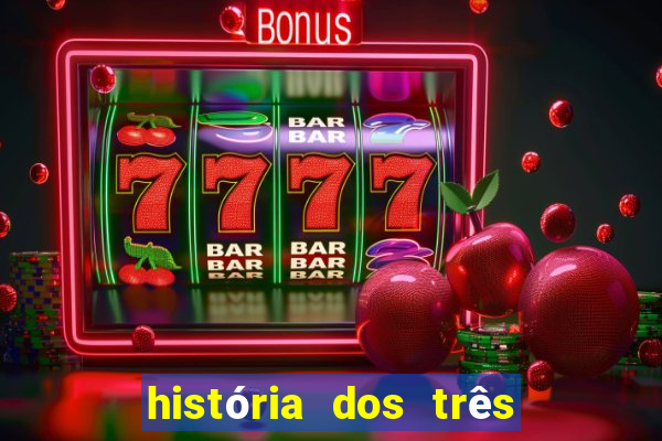 história dos três porquinhos resumida