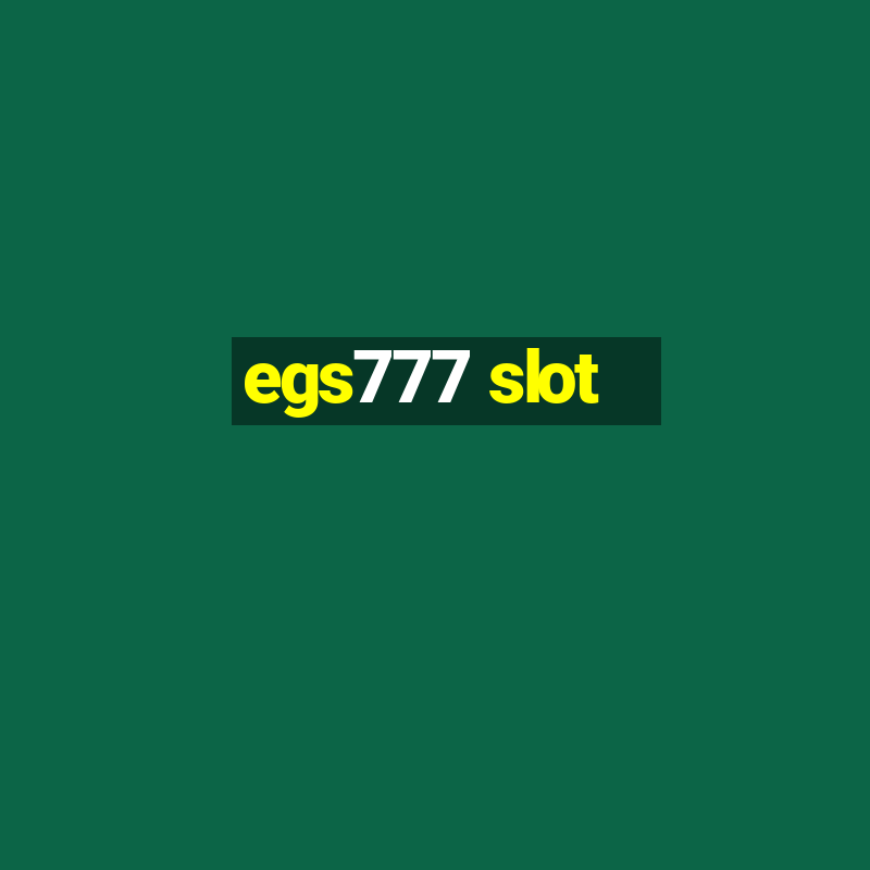 egs777 slot