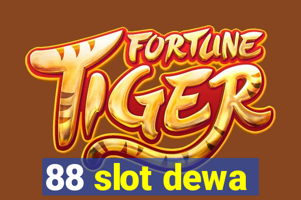 88 slot dewa