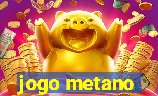 jogo metano