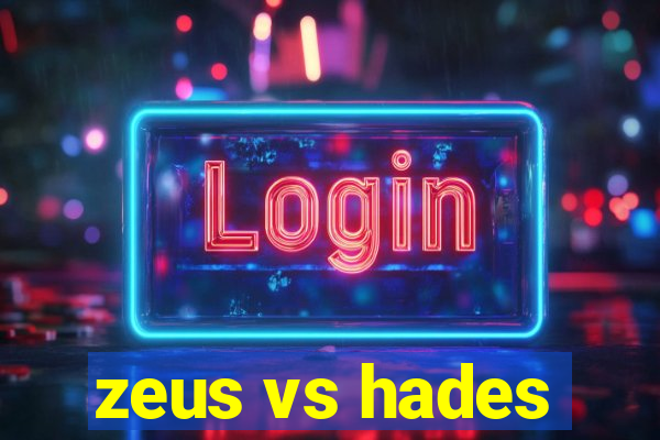 zeus vs hades