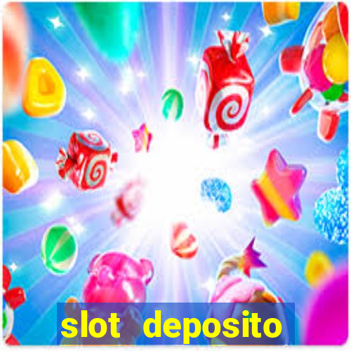 slot deposito minimo 5 reais