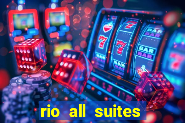 rio all suites casino and hotel