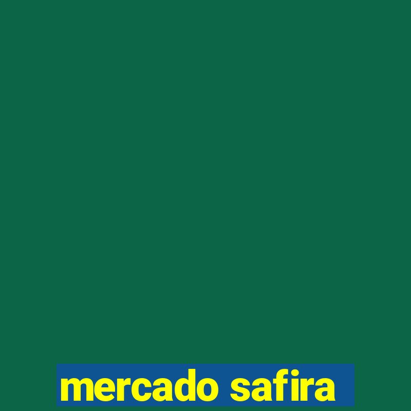 mercado safira