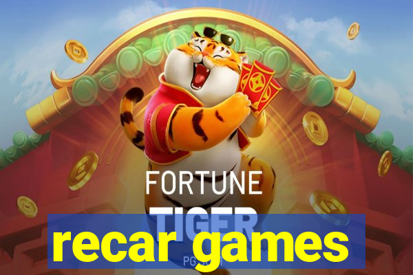 recar games