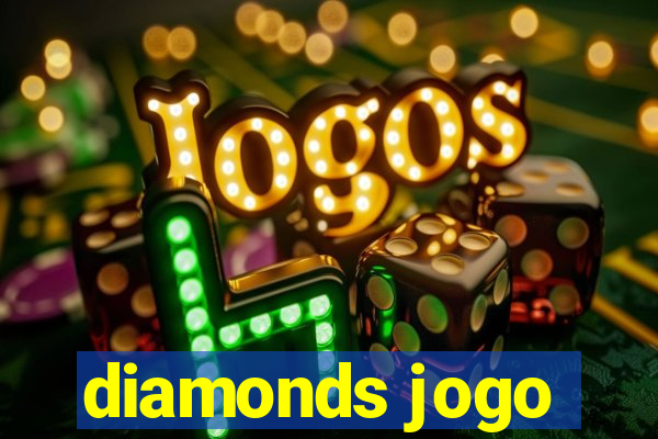 diamonds jogo