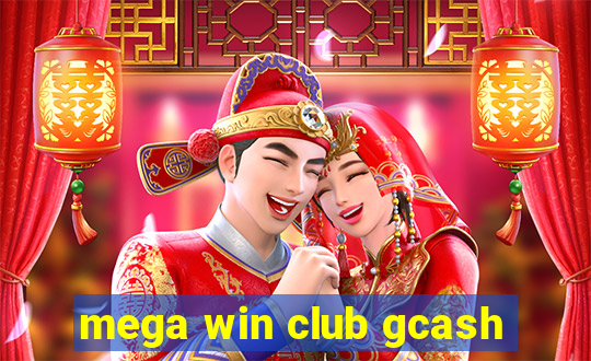 mega win club gcash