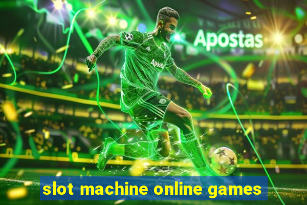 slot machine online games