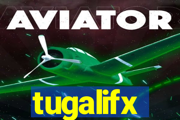 tugalifx