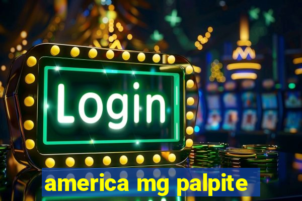 america mg palpite