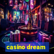 casino dream