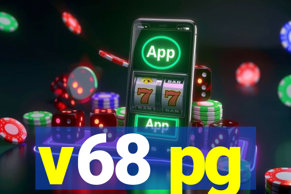 v68 pg