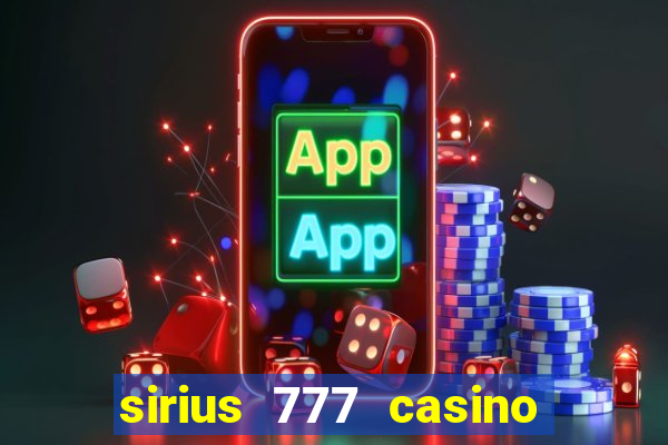 sirius 777 casino login download