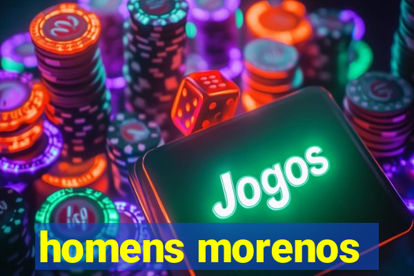 homens morenos