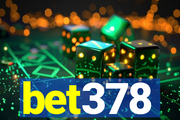 bet378