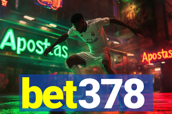 bet378