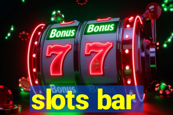 slots bar