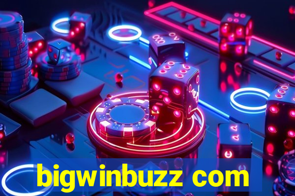 bigwinbuzz com