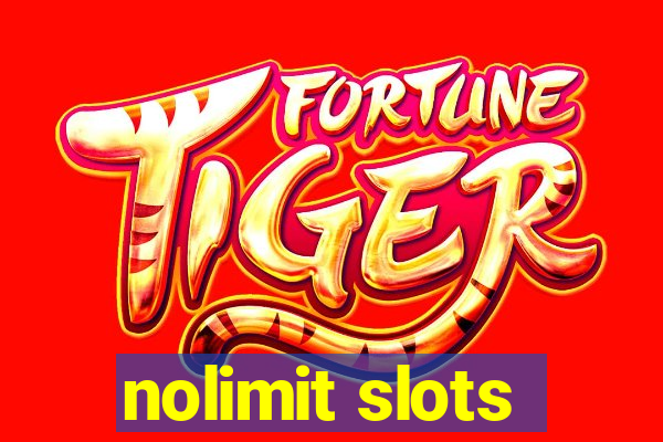 nolimit slots