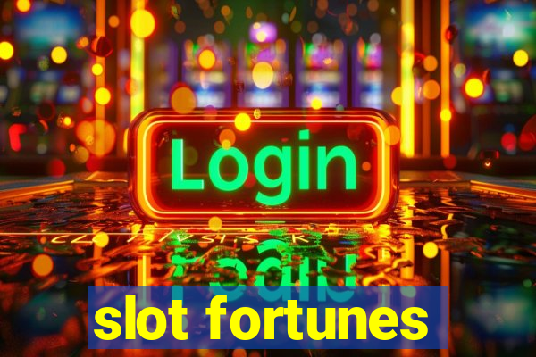 slot fortunes