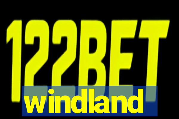 windland