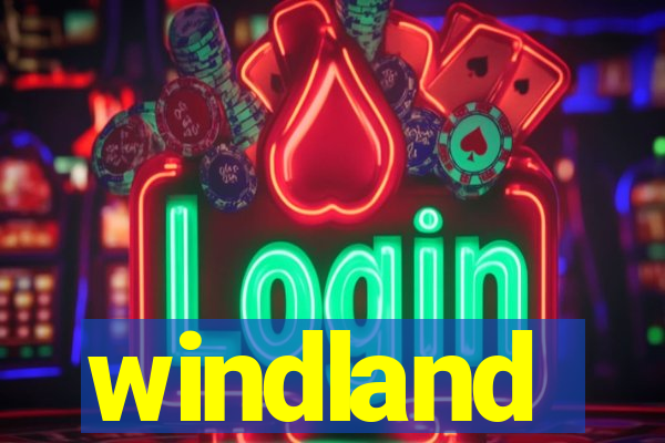 windland