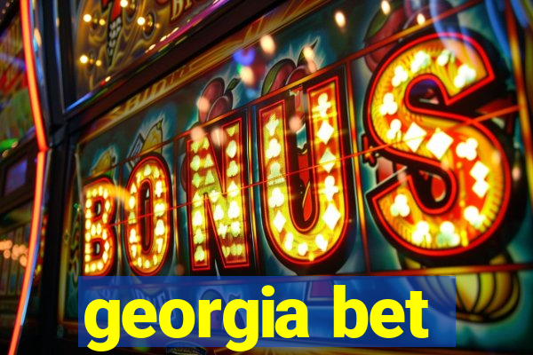 georgia bet