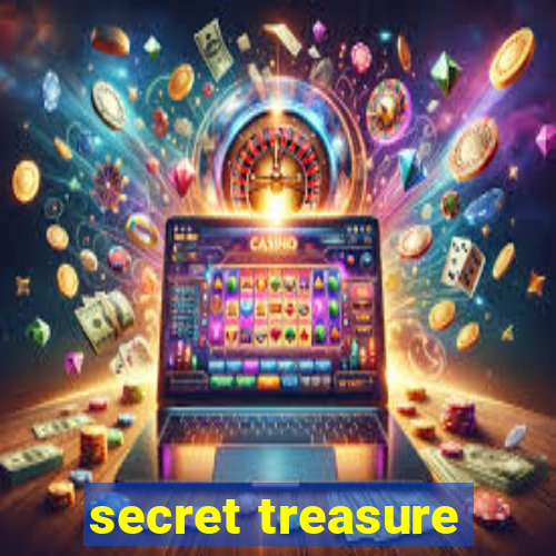 secret treasure