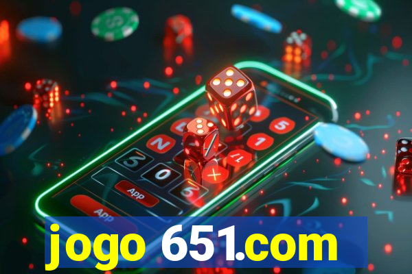 jogo 651.com