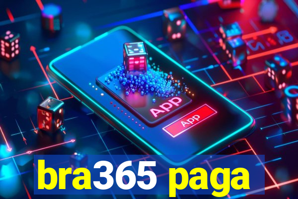 bra365 paga