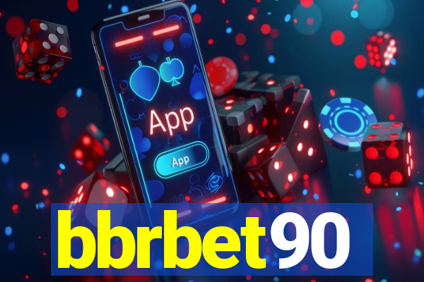 bbrbet90