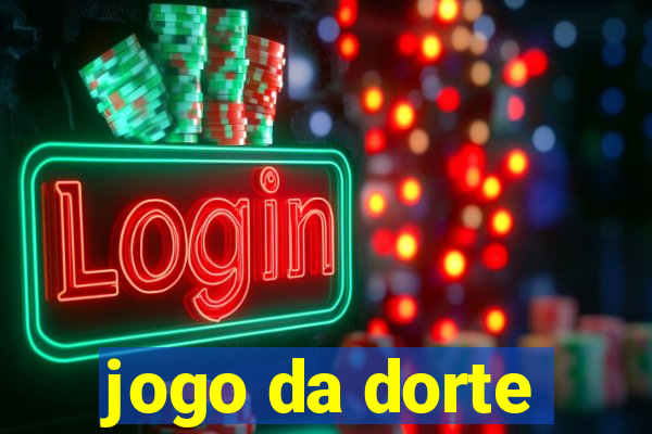 jogo da dorte