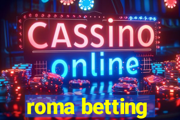 roma betting