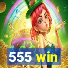 555 win